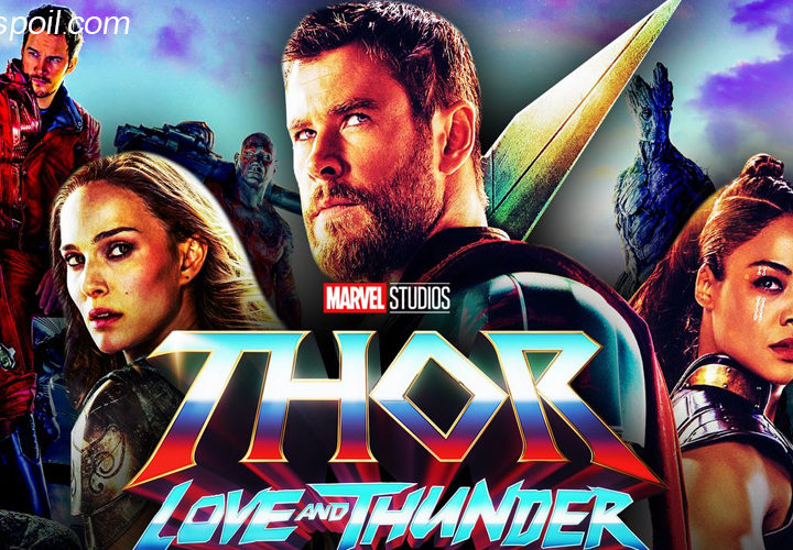 สปอยหนังใหม่Thor: Love and Thunder